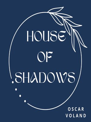 cover image of House of Shadows